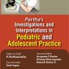 Partha’s Investigations and Interpretations in Pediatric and Adolescent Practice (PDF)