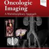 Oncologic Imaging: A Multidisciplinary Approach, 2e (True PDF)