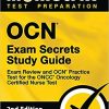 OCN Exam Secrets Study Guide – Exam Review and OCN Practice Test for the ONCC Oncology Certified Nurse Tes, 2nd Edition (PDF)
