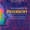 Introduction to Psychiatry (Preclinical Foundations and Clinical Essentials) (PDF Book)
