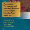 Irwin & Rippe’s Procedures, Techniques and Minimally Invasive Monitoring in Intensive Care Medicine, 5th Edition (EPUB)
