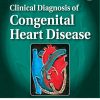 Clinical Diagnosis Of Congenital Heart Disease, 3rd Edition (PDF)