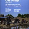 One Health: The Theory and Practice of Integrated Health Approaches, 2nd Edition (PDF)