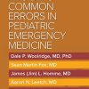 Avoiding Common Errors in Pediatric Emergency Medicine (EPUB)
