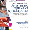 Understanding Anesthetic Equipment & Procedures: A Practical Approach, 3rd Edition (PDF)