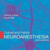 Cottrell and Patel’s Neuroanesthesia, 6th Edition (PDF Book)
