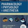 Pharmacology and Physiology for Anesthesia: Foundations and Clinical Application, 2nd Edition (PDF)