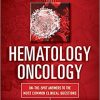Hematology-Oncology Clinical Questions 1st Edition (PDF Book)