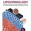 Lipocrinology: The Relationship between Lipids and Endocrine Function (PDF)