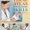 LWW’s Visual Atlas of Medical Assisting Skills (PDF Book)