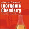 Advanced Problems in Inorganic Chemistry for IIT-Jee & Other Competitive Examinations (PDF)