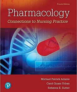 Pharmacology: Connections to Nursing Practice, 4ed (PDF)