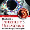 Handbook of Infertility & Ultrasound for Practicing Gynecologists, 2nd Edition (PDF)