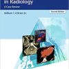 Top 3 Differentials in Radiology: A Case Review 2nd Edition (PDF)