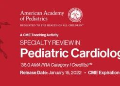 2022 Specialty Review In Pediatric Cardiology (CME VIDEOS)