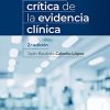 Lectura crítica de la evidencia clínica (Spanish Edition) (PDF)