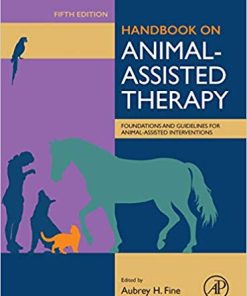 Handbook on Animal-Assisted Therapy: Foundations and Guidelines for Animal-Assisted Interventions, 5e (PDF)