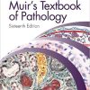 Muir’s Textbook of Pathology 16e