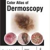 Color Atlas of Dermoscopy (PDF)