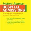LANGE Instant Access Hospital Admissions: Essential Evidence-Based Orders for Common Clinical Conditions (PDF)