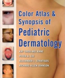 Color Atlas and Synopsis of Pediatric Dermatology, Second Edition (PDF)