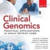Clinical Genomics: Practical Considerations for Adult Patient Care (PDF)