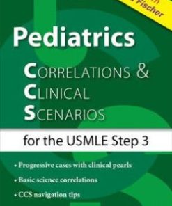 Pediatrics Correlations and Clinical Scenarios for the USMLE Step 3 (EPUB)