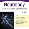Neurology Examination and Board Review, Third Edition: McGraw-Hill Education Specialty Board Review, 3rd Edition (PDF)