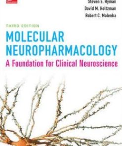 Molecular Neuropharmacology: A Foundation for Clinical Neuroscience, 3rd Edition (PDF)