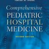 Comprehensive Pediatric Hospital Medicine, Second Edition (PDF Book)