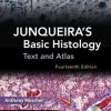 Junqueira’s Basic Histology: Text and Atlas, Fourteenth Edition (PDF)