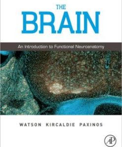 The Brain: An Introduction to Functional Neuroanatomy (PDF)