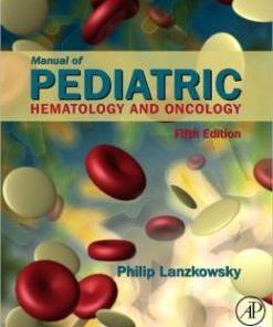 Manual of Pediatric Hematology and Oncology, 5th Edition (PDF)