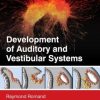 Development of Auditory and Vestibular Systems, 4th Edition (PDF Book)
