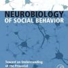 Neurobiology of Social Behavior: Toward an Understanding of the Prosocial and Antisocial Brain (PDF)