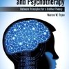 Cognitive Neuroscience and Psychotherapy: Network Principles for a Unified Theory (PDF Book