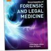 Encyclopedia of Forensic and Legal Medicine: 4 Volume Set, 2nd Edition