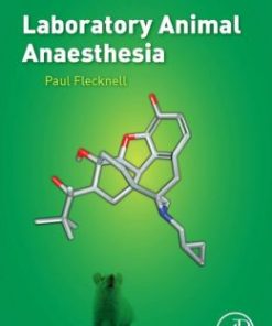 Laboratory Animal Anaesthesia, 4th Edition