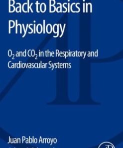 Back to Basics in Physiology: O2 and CO2 in the Respiratory and Cardiovascular Systems