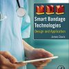 Smart Bandage Technologies: Design and Application (PDF)