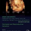 Emery and Rimoin’s Principles and Practice of Medical Genetics and Genomics: Perinatal and Reproductive Genetics, 7th Edition (PDF)