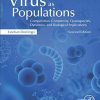 Virus as Populations: Composition, Complexity, Quasispecies, Dynamics, and Biological Implications, 2nd Edition (PDF)