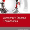 Alzheimer’s Disease Theranostics (EPUB)