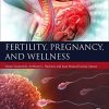 Fertility, Pregnancy, and Wellness (PDF)