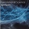 Brain Imaging (Volume 165) (Progress in Molecular Biology and Translational Science, Volume 165) (PDF)