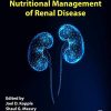 Nutritional Management of Renal Disease, 4th Edition (PDF)