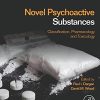 Novel Psychoactive Substances: Classification, Pharmacology and Toxicology, 2nd Edition (PDF)
