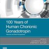 100 Years of Human Chorionic Gonadotropin: Reviews and New Perspectives (PDF)