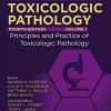 Haschek and Rousseaux’s Handbook of Toxicologic Pathology: Volume 1: Principles and Practice of Toxicologic Pathology, 4th Edition (Original PDF from Publisher)
