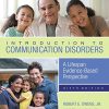 Introduction to Communication Disorders: A Lifespan Evidence-Based Perspective, 6th Edition (The Pearson Communication Sciences and Disorders Series) (EPUB)